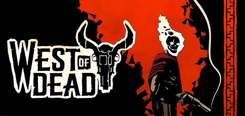 West of Dead. Zwiastun zdradza datę premiery. Nie poczekamy długo na wersję PS4 i Switch