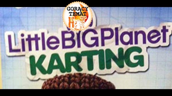 HOT: Sony potwierdza LittleBigPlanet Karting!