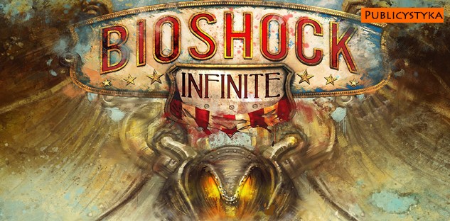 10 powodów dlaczego Bioshock: Infinite zawodzi