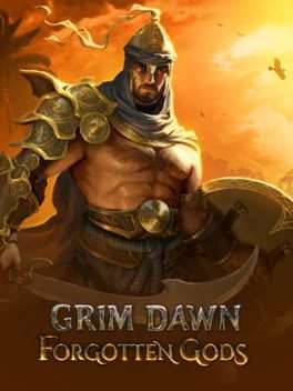 Grim Dawn - Forgotten Gods