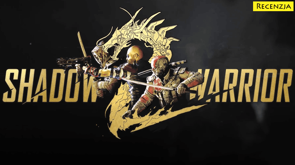 Recenzja: Shadow Warrior 2 (PS4)