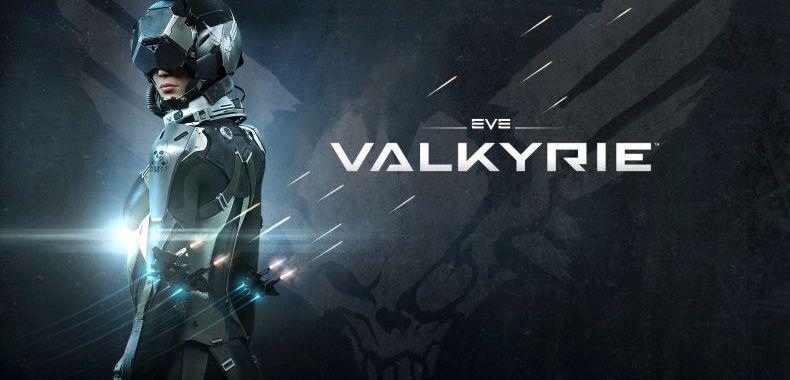 EVE: Valkyrie z rozgrywką cross-platformową! Produkcja połączy graczy z PlayStation VR, HTC Vive i Oculus Rift