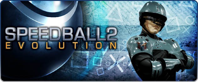 Speedball 2 zmierza na PS3 i PSP