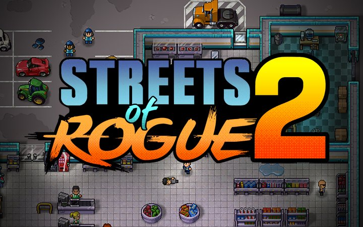 Streets of Rogue 2