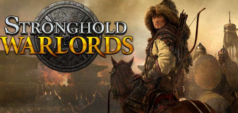 Stronghold: Warlords oficjalnie. Wybieramy się na Daleki Wschód