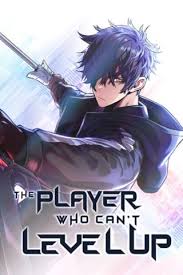 The Player Who Can't Level Up