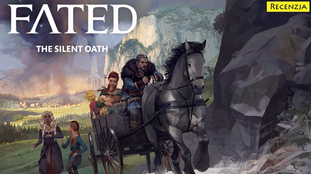 Recenzja: FATED: The Silent Oath (PS4)