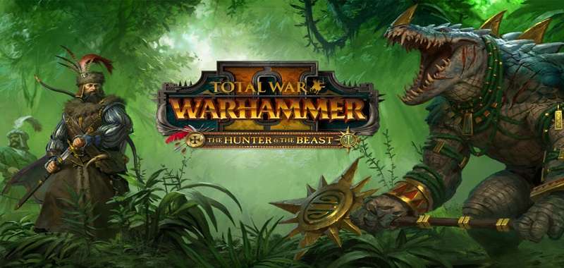 Total War: Warhammer II - Pierwsze konkrety odnośnie DLC The Hunter &amp; The Beast