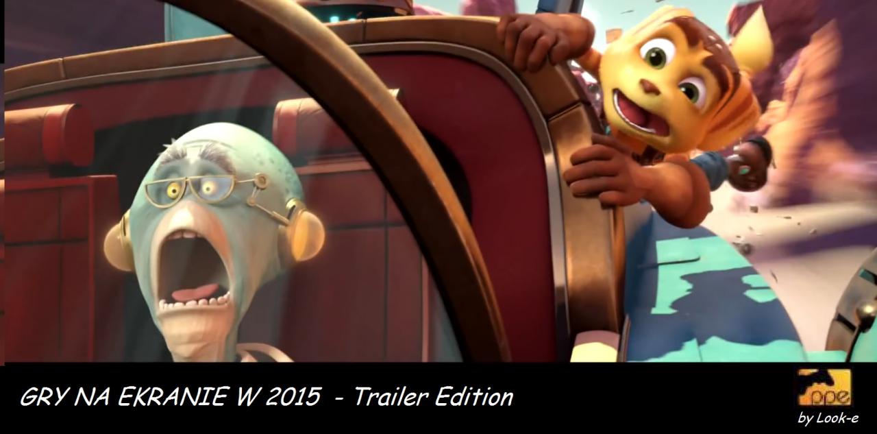 Gry na ekranie w 2015 - Trailer Edition - FILMY / SERIALE - Update #4