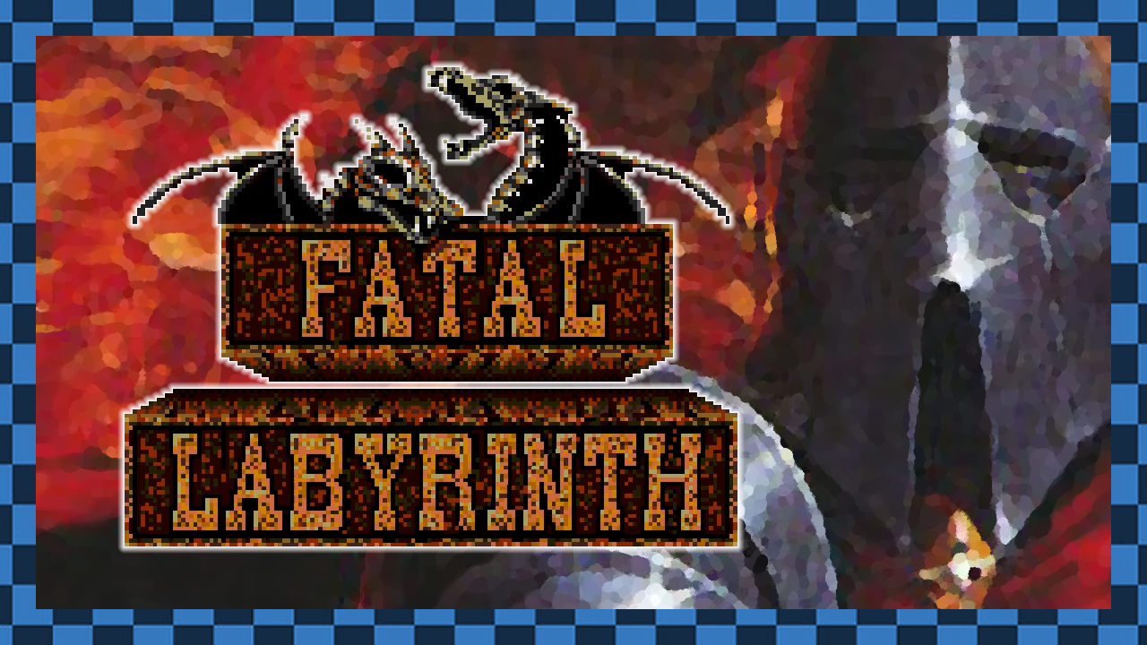 Fatal Labyrinth, czyli 16-bitowy roguelike.
