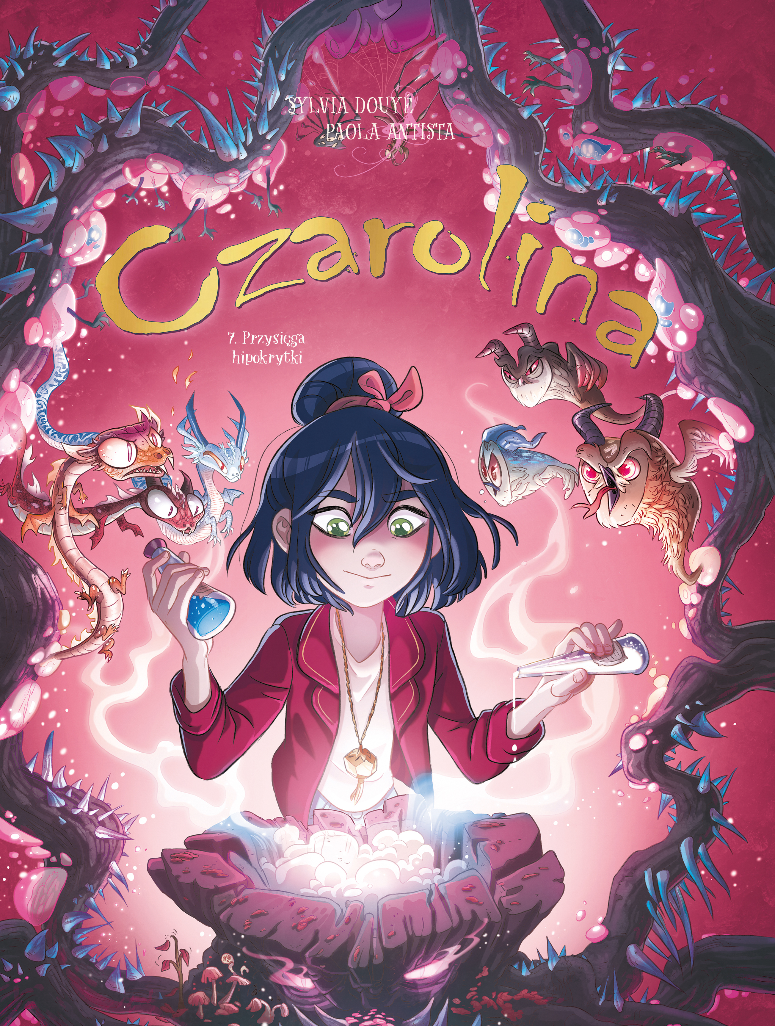 Czarolina. Przysięga hipokrytki, tom 7