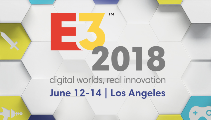 E3 2018 - nadzieje i oczekiwania