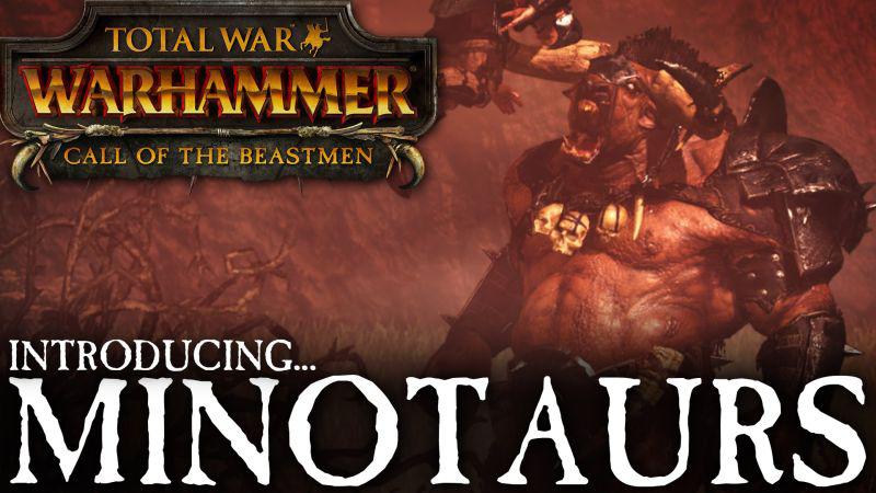 Poznajcie przerażające Minotaury! DLC do Total War: Warhammer wprowadzi nowe jednostki