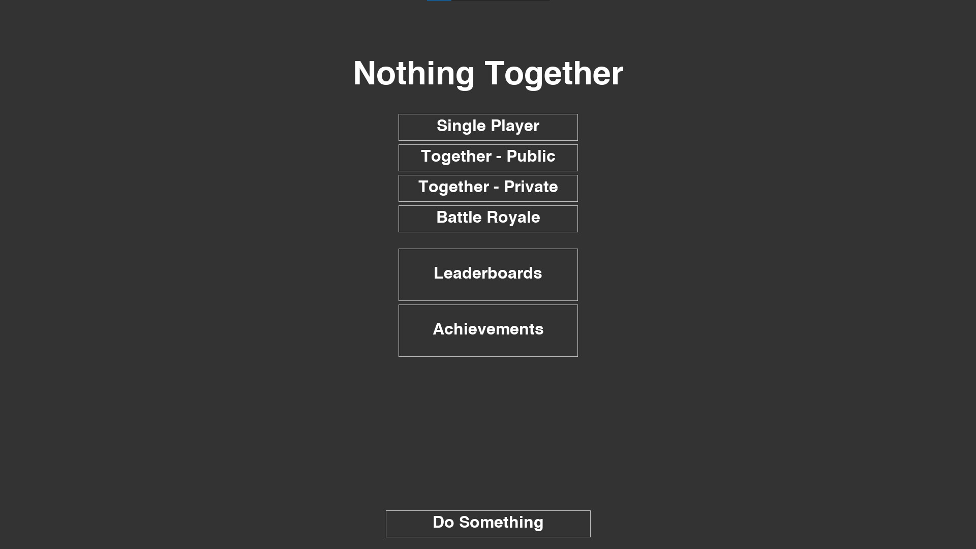 Nothing Together #2