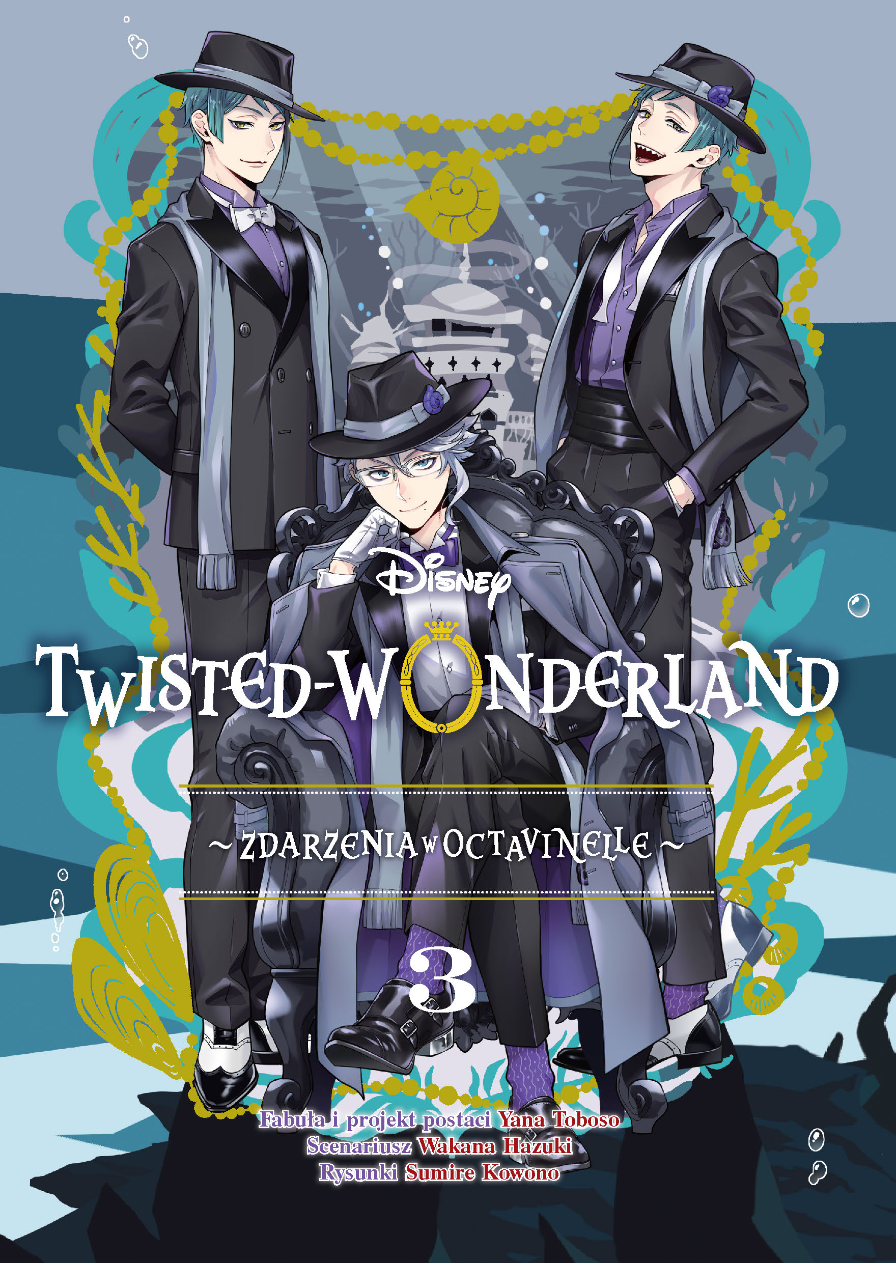 Twisted Wonderland. Zdarzenia w Octavinelle, tom 3
