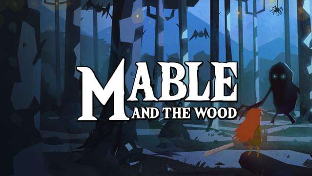 Mable and the Woods