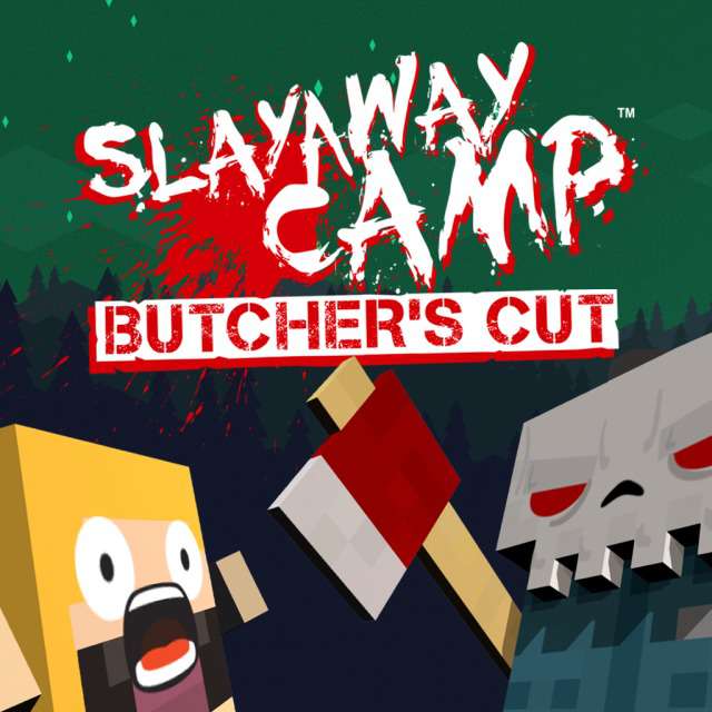 Slayaway Camp: Butcher’s Cut