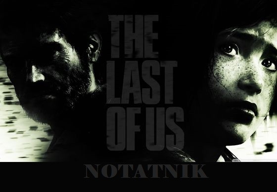 The Last of Us - Notatnik