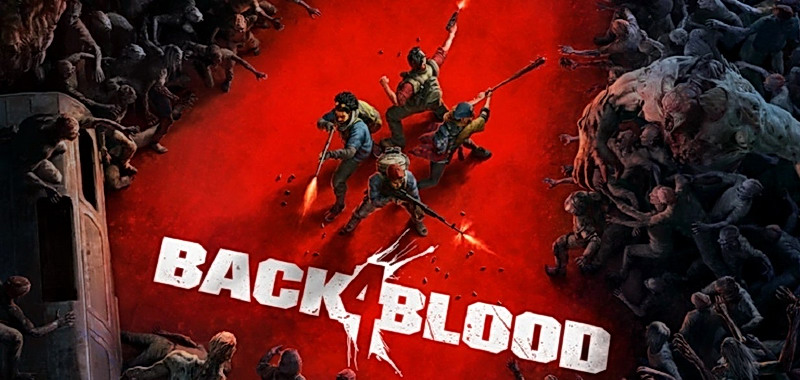 Back 4 Blood jeszcze przed otwartą betą generuje wielkie zainteresowanie. Wyniki ze Steam
