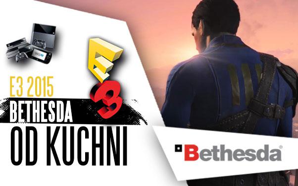 E3 od kuchni - kulisy konferencji Bethesdy