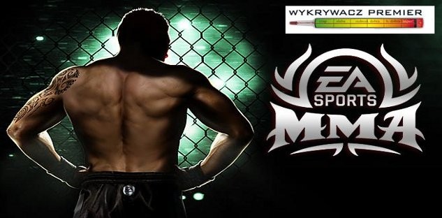 Wykrywacz premier: EA Sports MMA