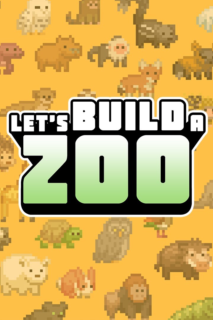 Let’s Build A Zoo