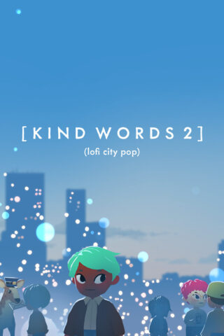 Kind Words 2 (lofi city pop)