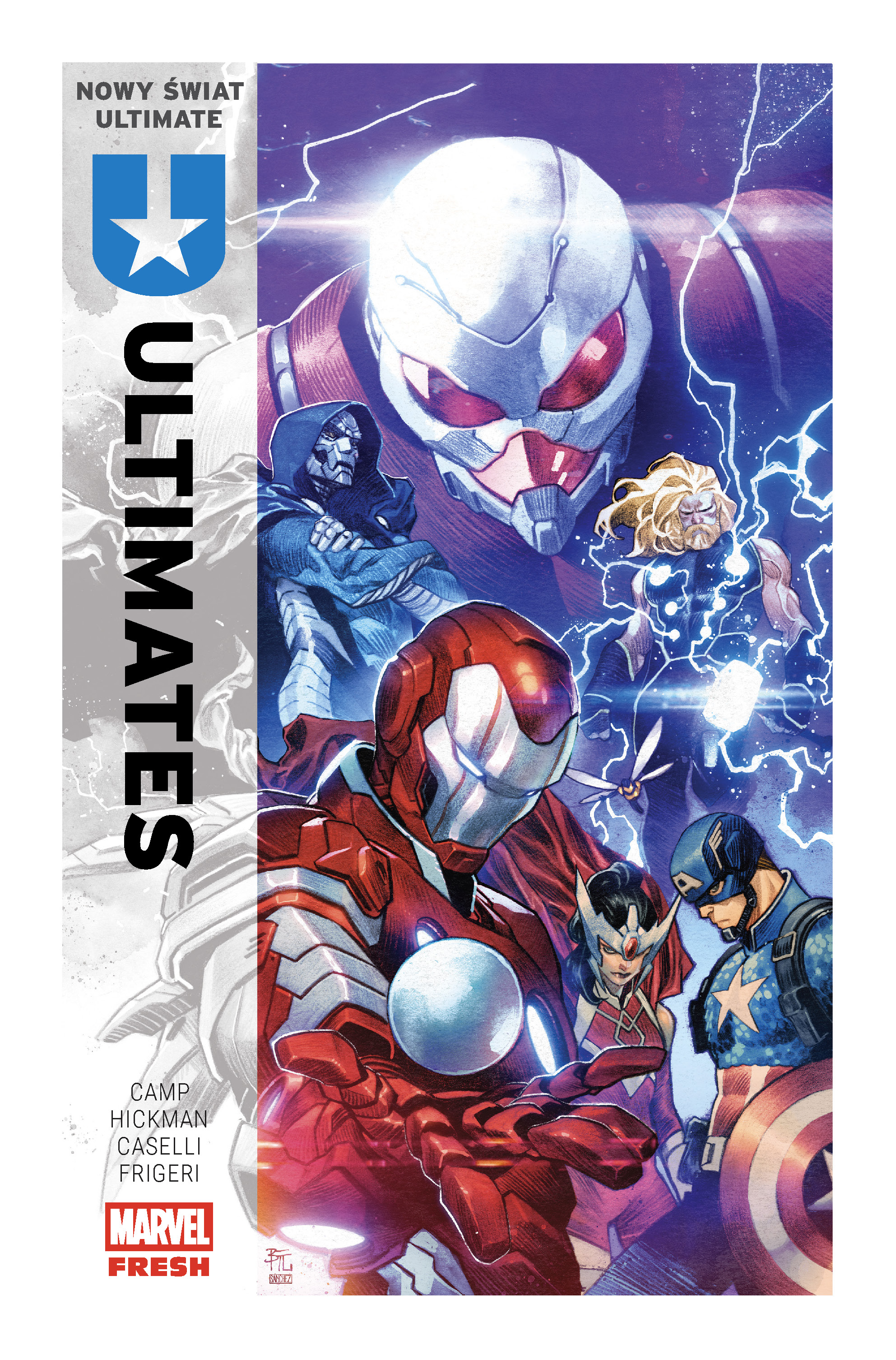 Nowy świat Ultimate. Ultimates, tom 1