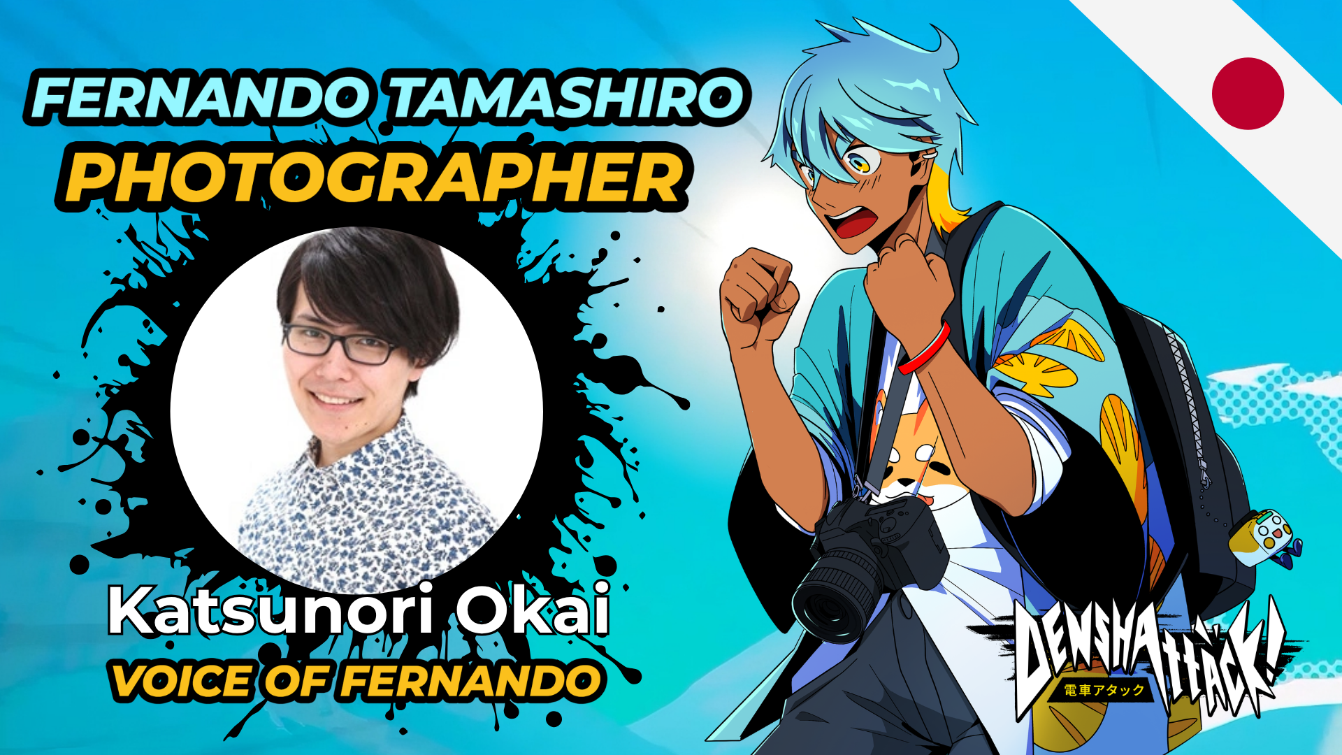 Denshattack - japoński głos Fernando