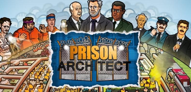 Prison Architect - recenzja gry