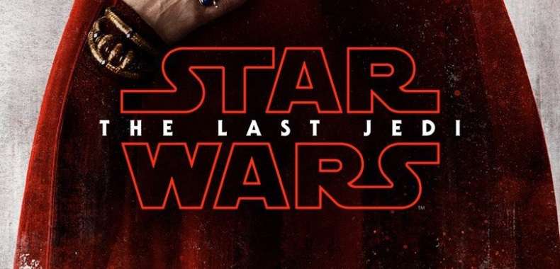 Star Wars: The Last Jedi. Kulisy produkcji i klimatyczne plakaty