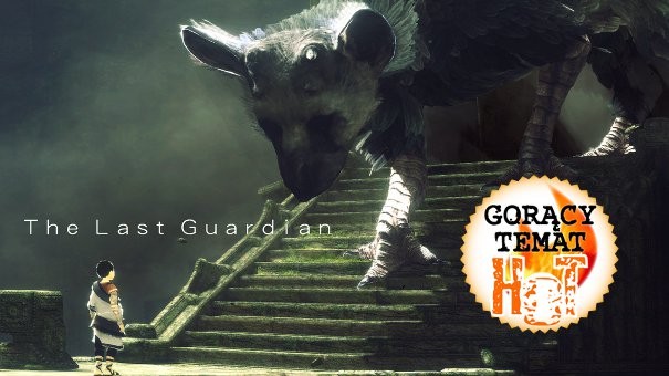 HOT: Nowe fakty o The Last Guardian!