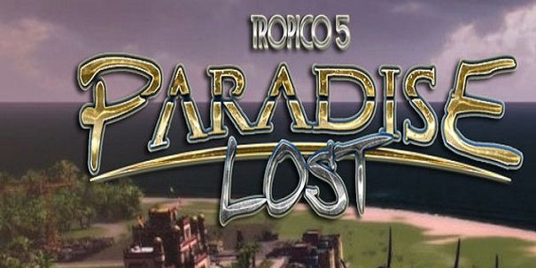 Rozszerzenie „Paradise Lost” do Tropico 5 jest już dostępne