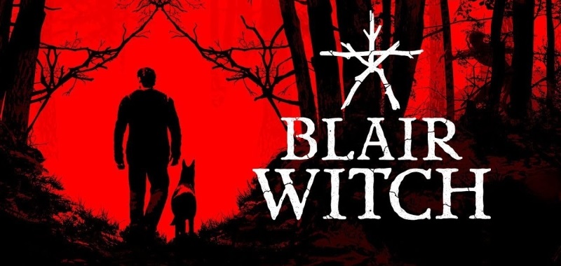 Blair Witch otrzyma wersję VR z przebudowaną historią i przeprojektowanym środowiskiem