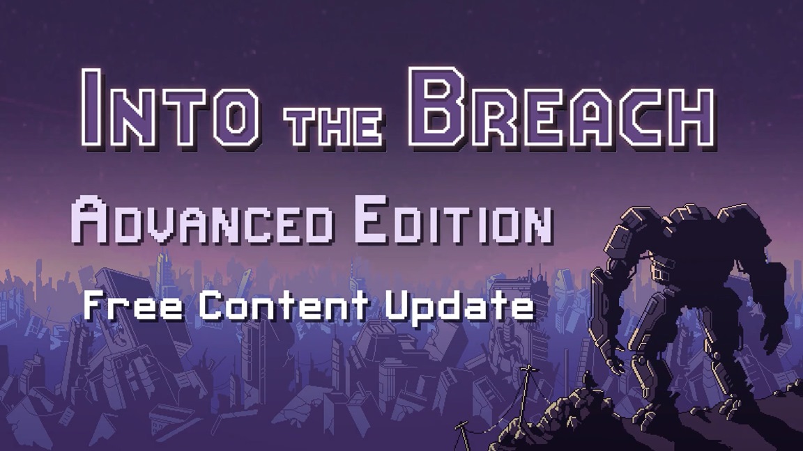 Into the Breach: Advanced Edition