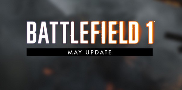 Battlefield 1 - szczegóły majowej aktualizacji