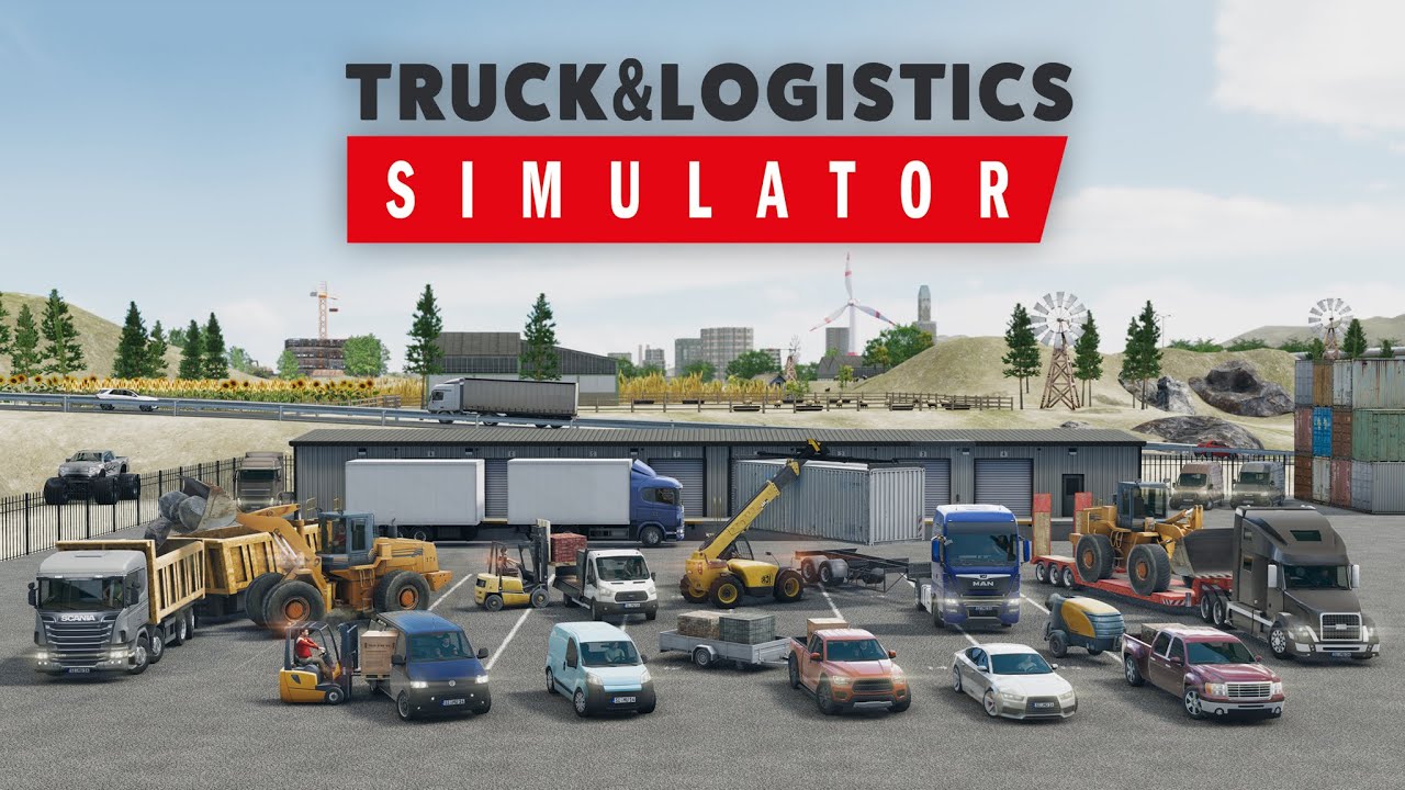 Truck &amp; Logistics Simulator