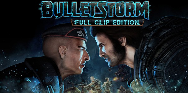 Bulletstorm: Full Clip Edition oficjalnie potwierdzone. Premiera w kwietniu