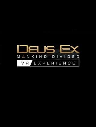 Deus Ex: Rozłam Ludzkości: VR Experience