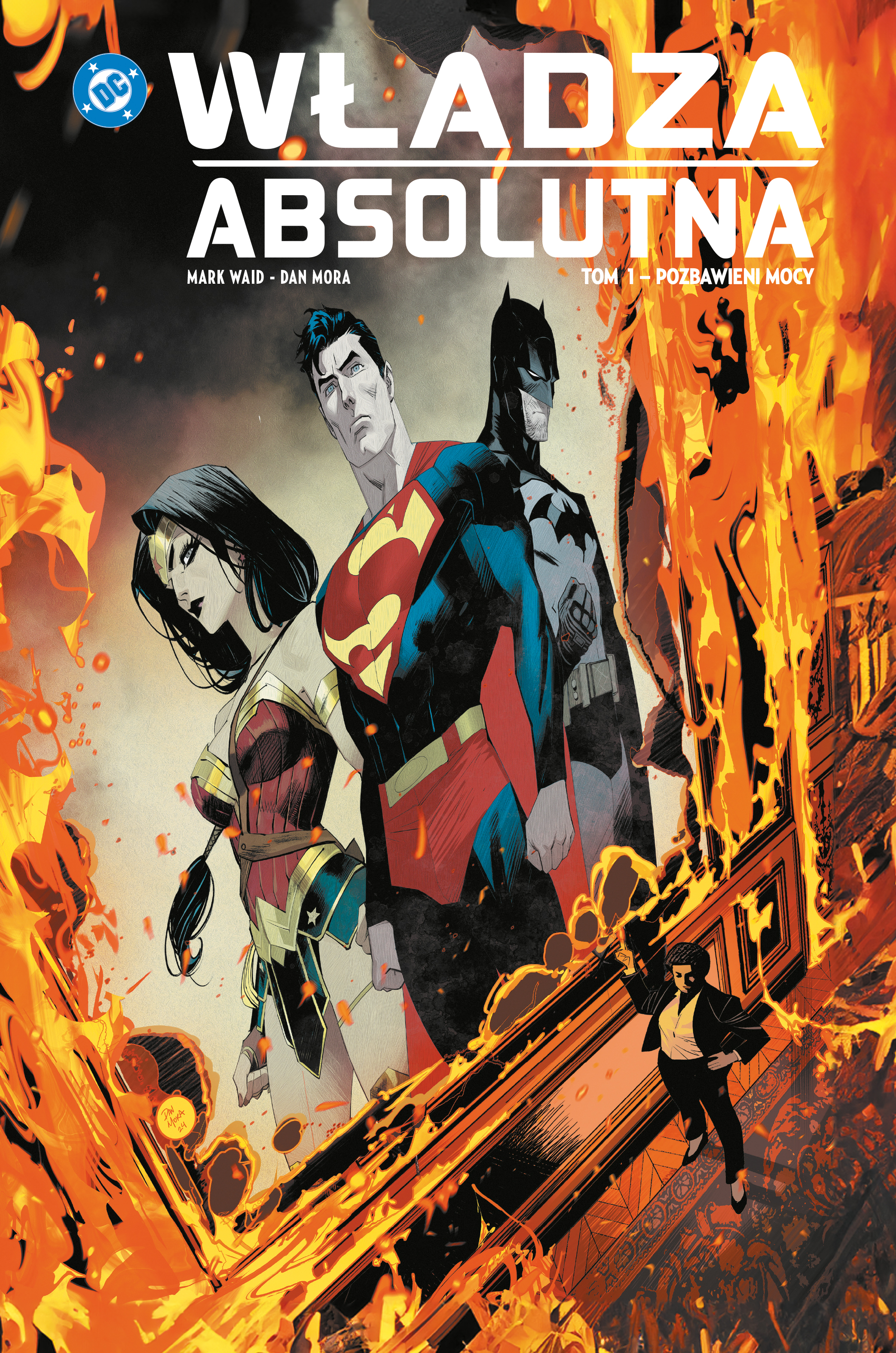 Uniwersum DC. Władza absolutna.  Pozbawieni mocy, tom 1