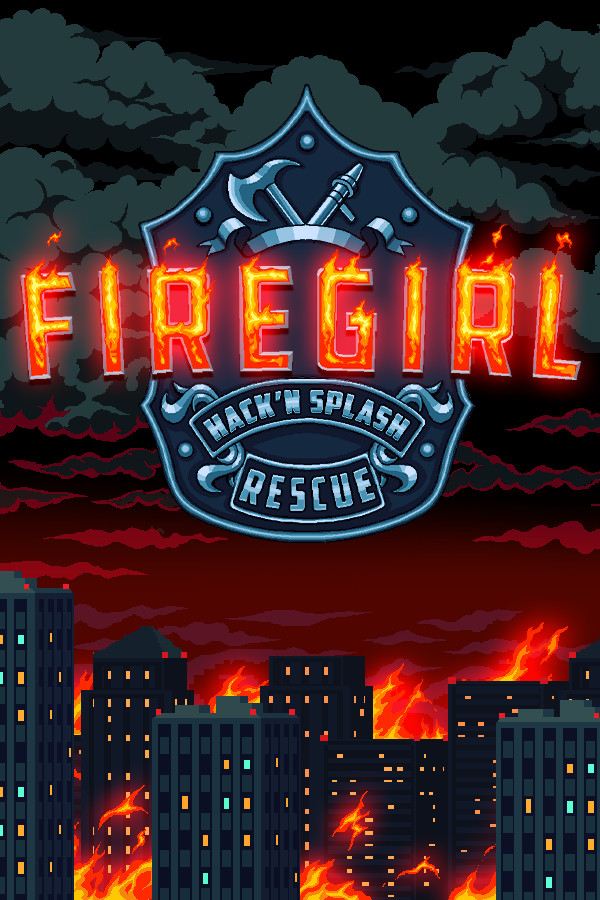 Firegirl: Hack &#039;n Splash Rescue
