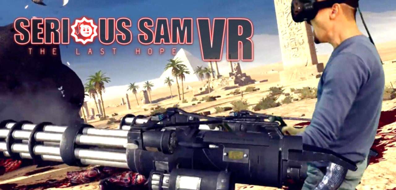 Serious Sam VR chwalony przez graczy - zobaczcie zwiastun premierowy!