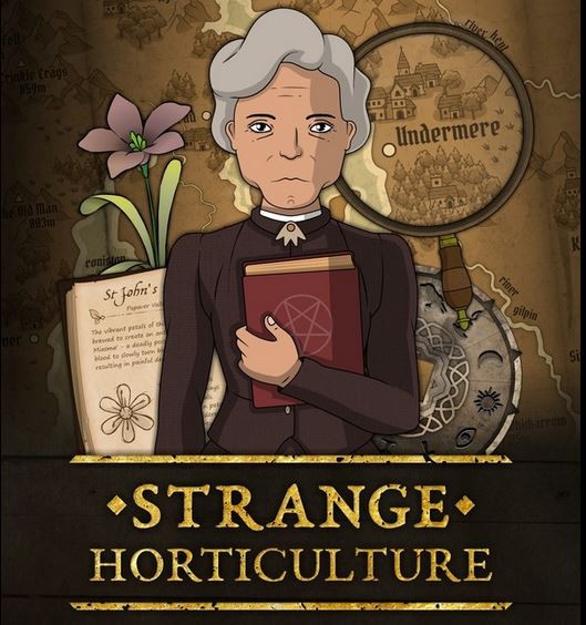 Strange Horticulture