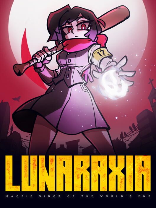 Lunaraxia: Magpie Sings of the World's End