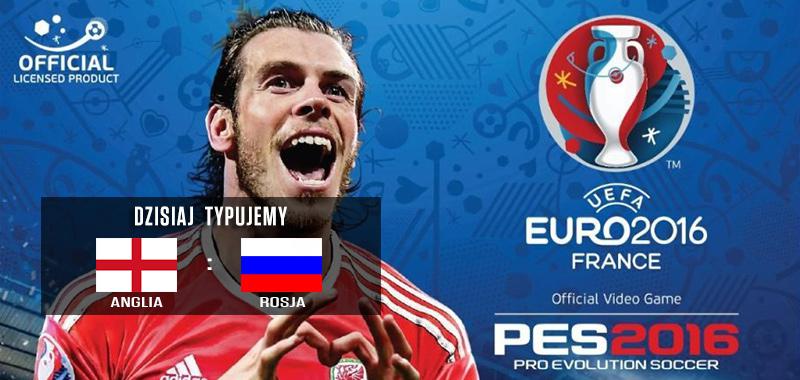 Euro 2016 dzień 2 - typujemy Anglia - Rosja!