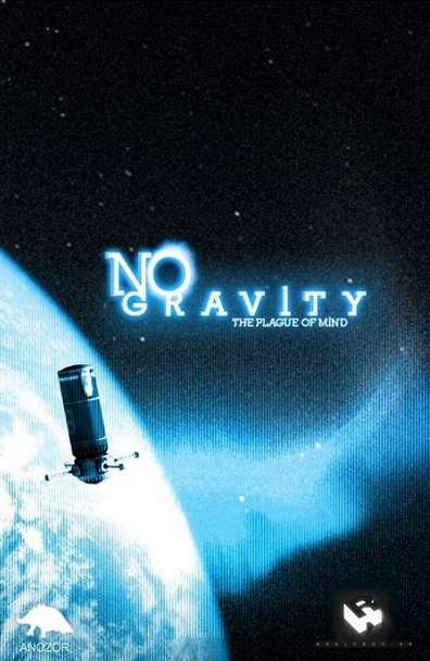 No Gravity: The Plague Of Mind