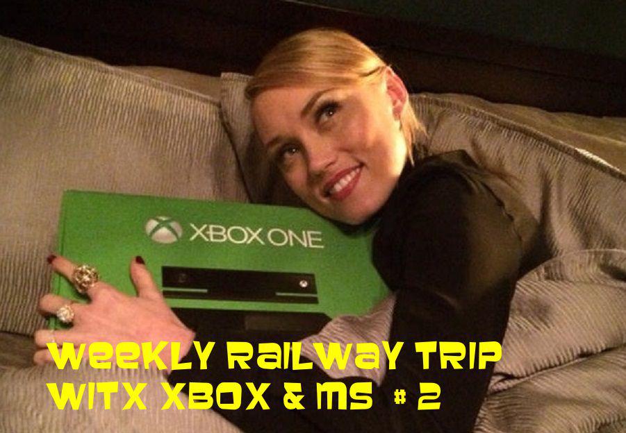 Weekly railway trip with MS &amp; Xbox #2