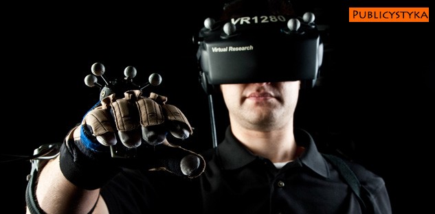 Publicystyka: Wirtualne światy, realne marzenia, czyli słów kilka o VR