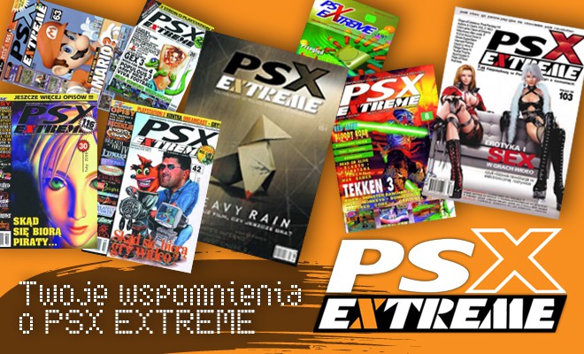 Twoje wspomnienia w PSX Extreme!