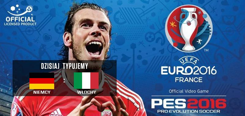 Euro 2016 dzień 19 - czas na trzecią parę ćwierćfinałów - dzisiaj Niemcy - Włochy. SPRAWDŹ SWÓJ TYP